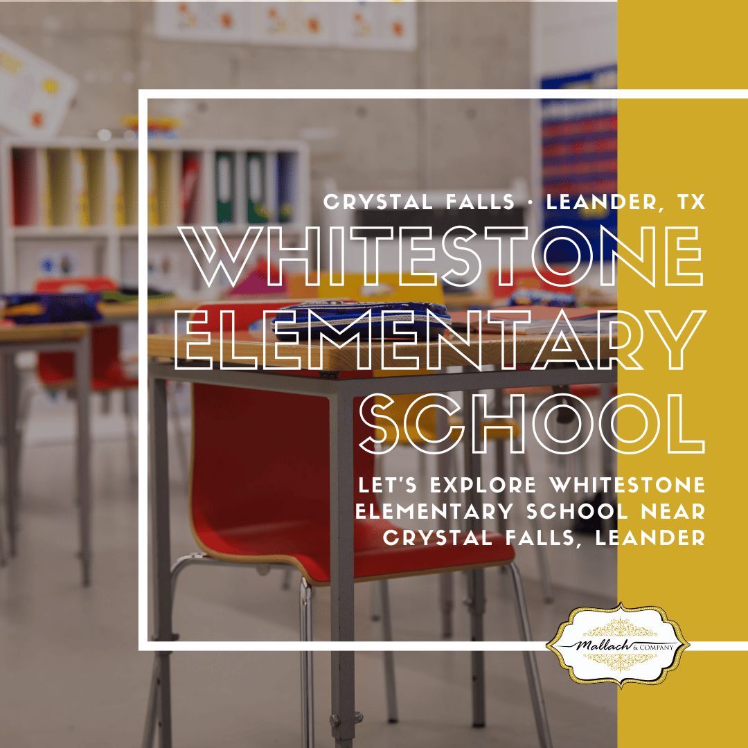 Exploring Whitestone Elementary School In Leander TX - Whitestone Elementary - Mallach and Company - Mallach & Company - Mallach and Company Real Estate - Leander Real Estate - Texas Real Estate - Crystal Falls Real Estate - Tina Mallach - John Mallach - Crystal Falls Local