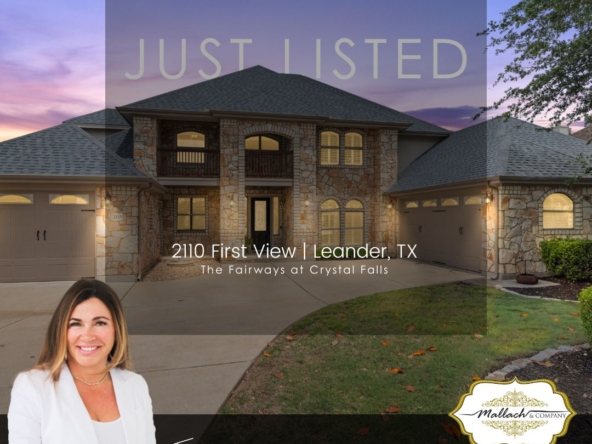 Just Listed: 2110 First View, Leander, TX 78641 - Tina Mallach - Mallach & Company - Mallach and Company - Tina Mallach real estate - Mallach and Company real estate - Mallach & Company real estate - Leander real estate - Crystal Falls real estate -
