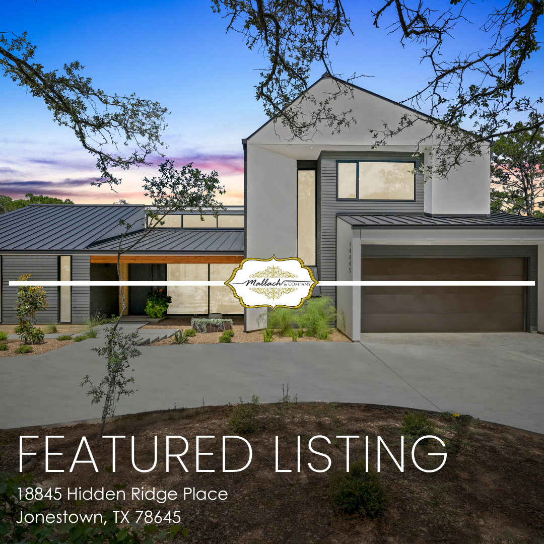 18845 Hidden Ridge Place, Jonestown, TX: Your Chance to Own One of Jonestown’s Most Stunning Homes Just Got Better