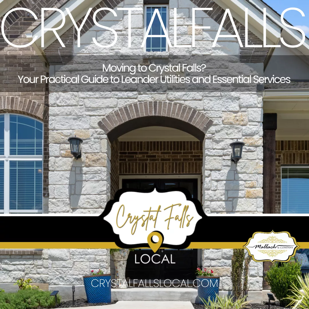 Moving to Crystal Falls? Your Practical Guide to Leander Utilities and Essential Services